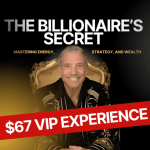 The Billionaire’s Secret $67 VIP Experience