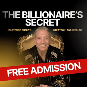 The Billionaire’s Secret FREE General Admission